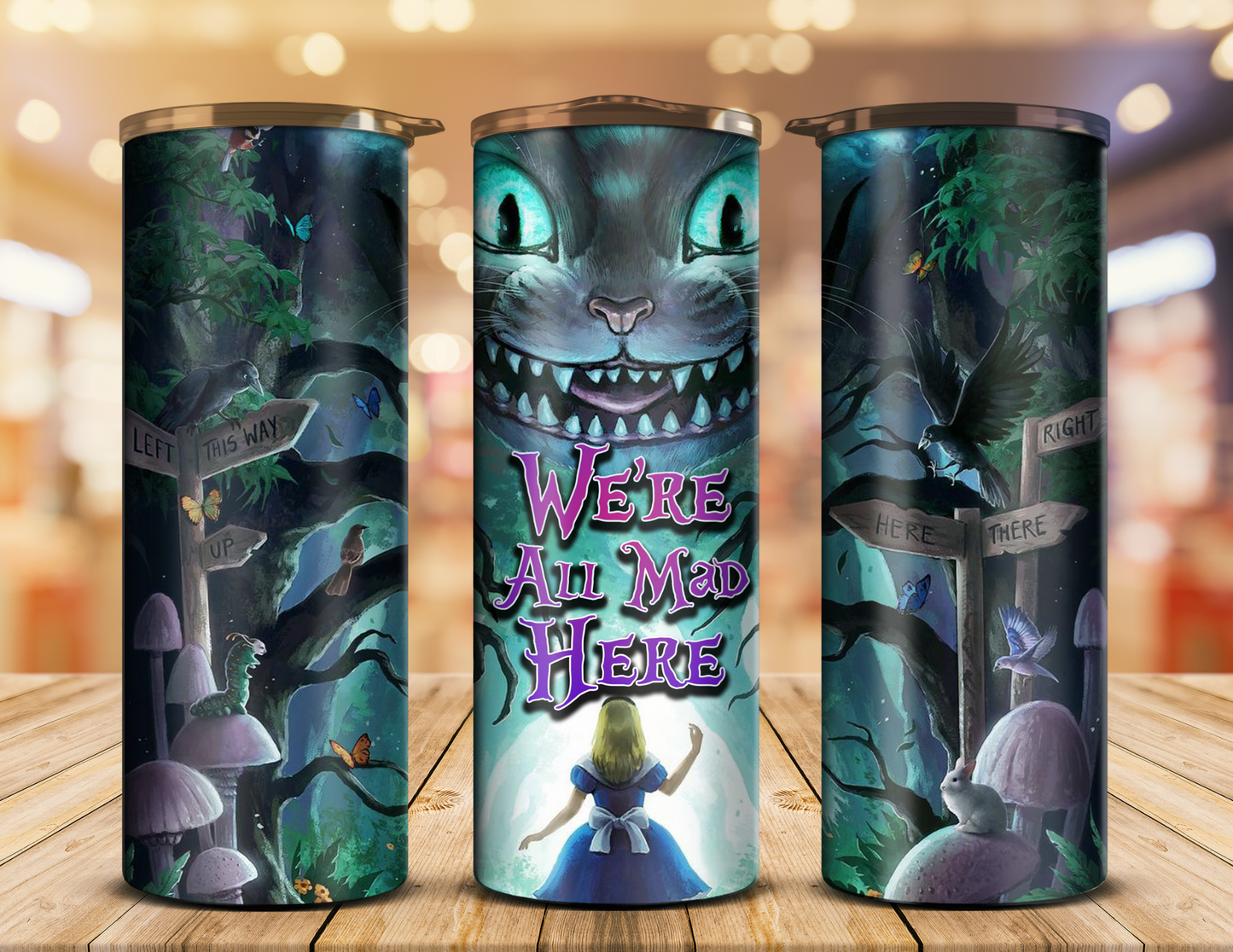 We're all mad here 20oz Tumbler